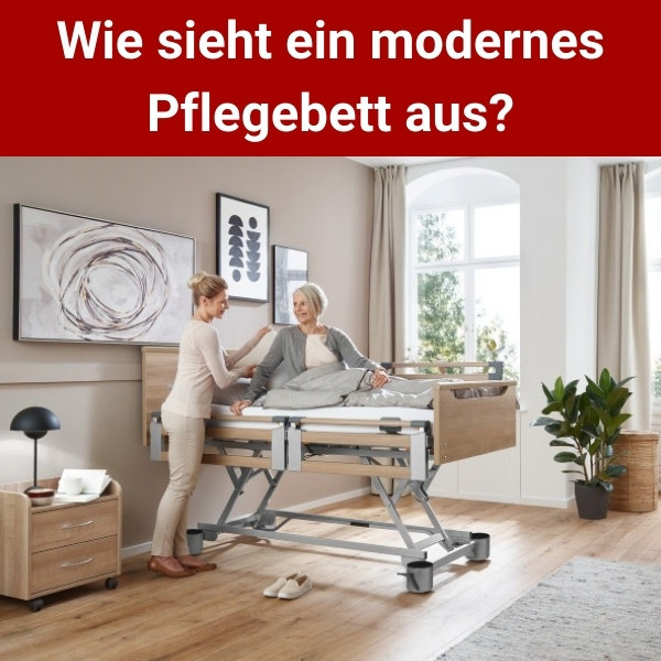 Wie-sieht-ein-modernes-Pflegebett-aus