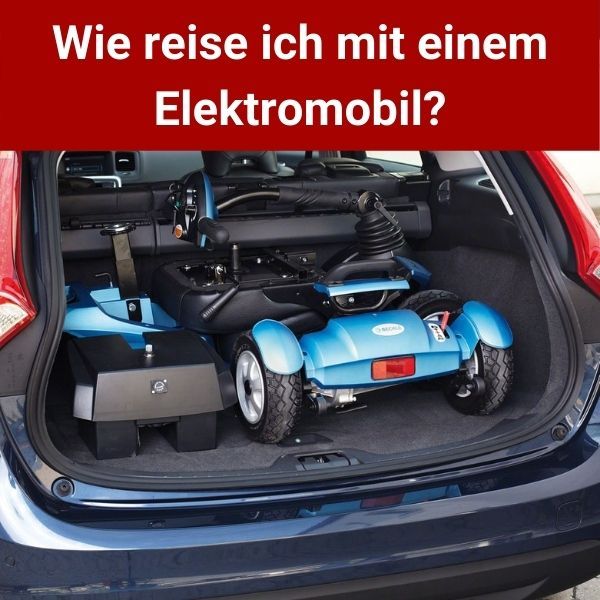 Wie-reise-ich-mit-einem-Elektromobil