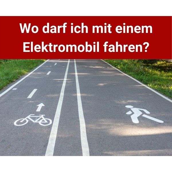 Wo-darf-ich-mit-einem-Elektromobil-fahren