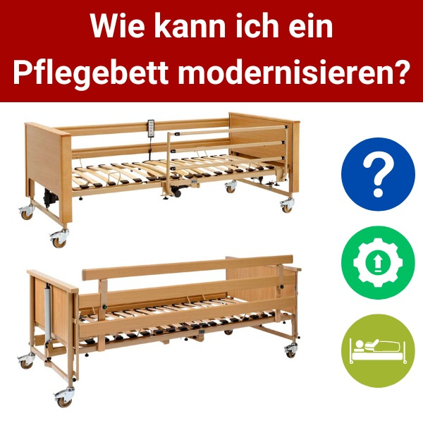 Wie-kann-ich-ein-Pflegebett-modernisieren