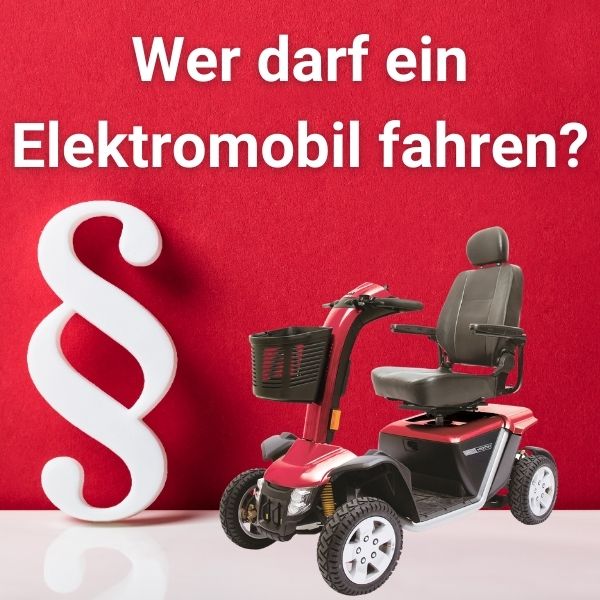 Wer darf ein Elektromobil fahren?