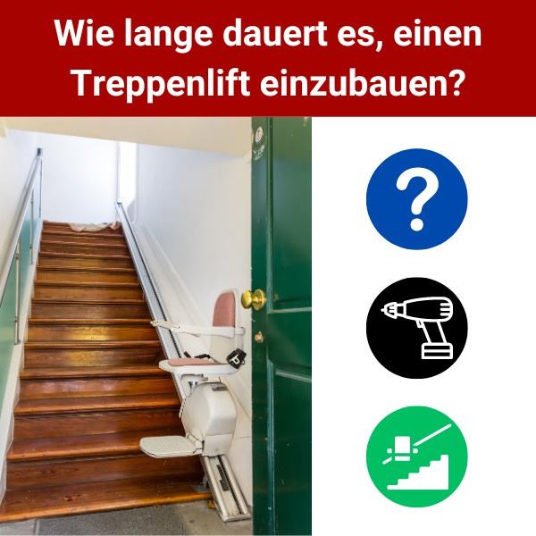 Wie-lange-dauert-es-einen-Treppenlift-einzubauen